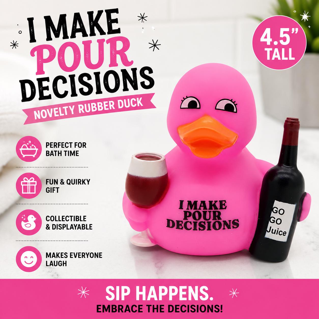 4.5 Inch I Make Pour Decisions Rubber Duck Funny Wine Lover Gift | Novelty Bath Duck | Girls Trip Gift | Jeep Duck | Cruise Duck | White Ele